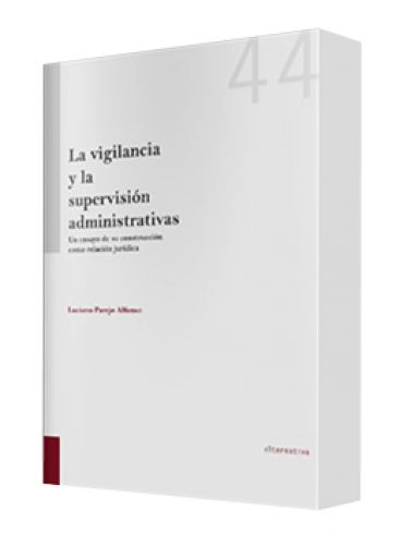 LA VIGILANCIA Y LA SUPERVISIÓN ADMINIST..